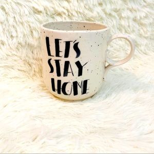 Anthropologie “Let’s Stay Home” Mug